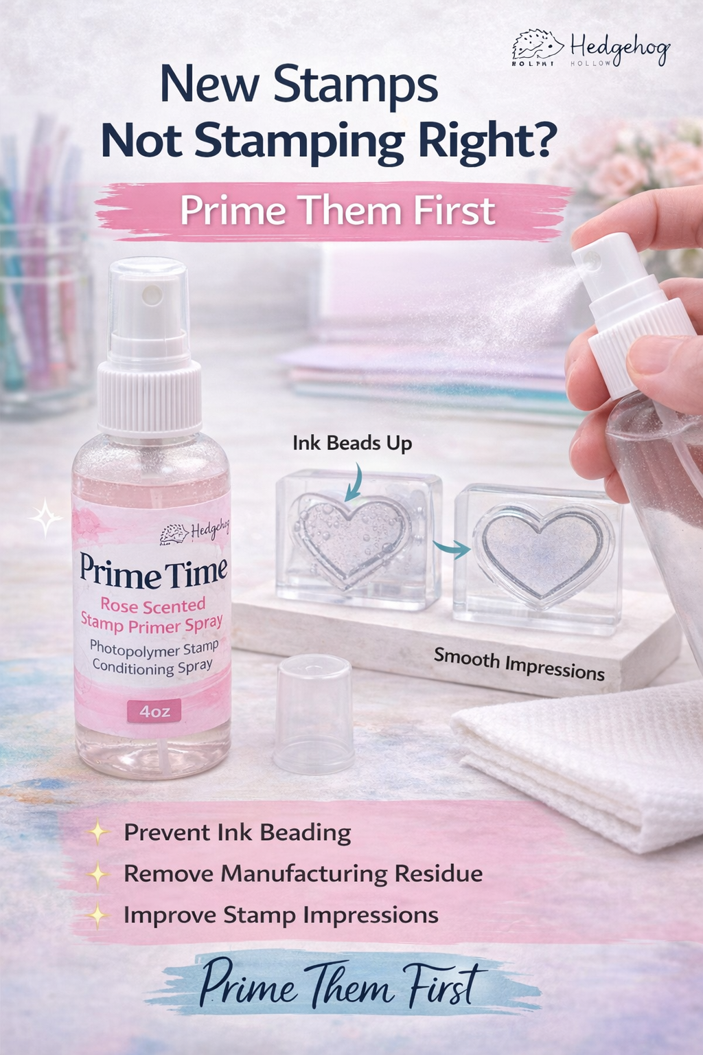 Prime Time Rose Scented Stamp Primer Spray – Photopolymer Stamp Conditioning Spray (4oz) | Hedgehog Hollow