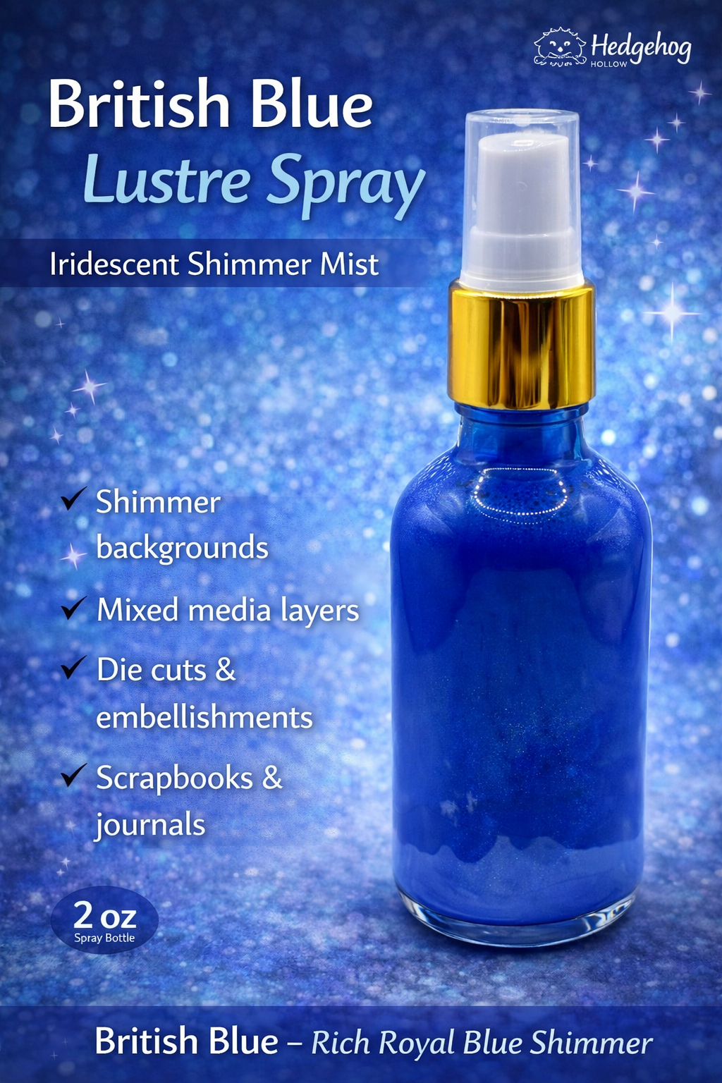British Blue Lustre Spray – Iridescent Royal Blue Shimmer Mist for Cardmaking, Mixed Media & Paper Crafts | 2oz | Hedgehog Hollow