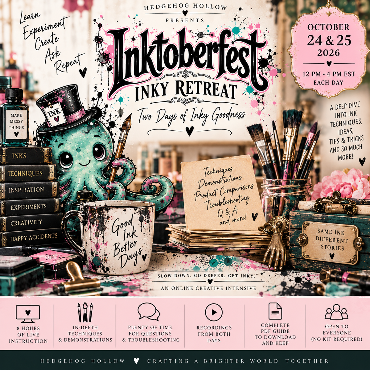 Inktoberfest Inky Retreat 2026 | October 24–25 | Two-Day Online Ink Technique Intensive