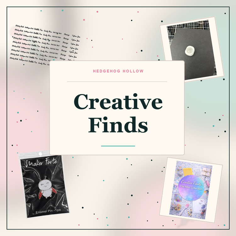 Creative Finds – The Misc Collection collection cover | Hedgehog Hollow