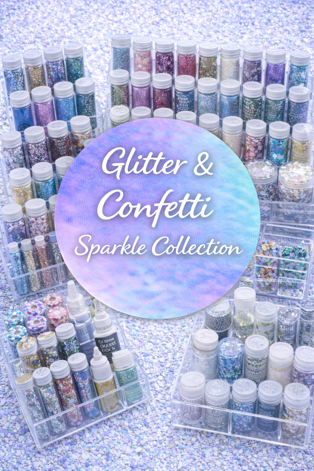 Glitter & Confetti – Sparkle Collection