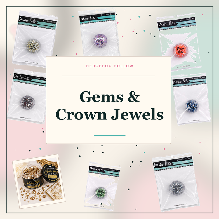 Gems & Crown Jewels Collection collection cover | Hedgehog Hollow