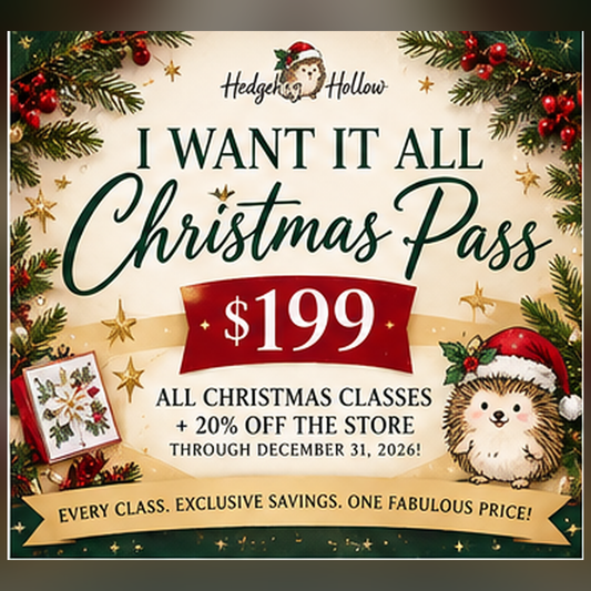 I Want It All Christmas Crafting Pass 2026 – All Classes + 20% Store Discount — Hedgehog Hollow supplied Christmas artwork