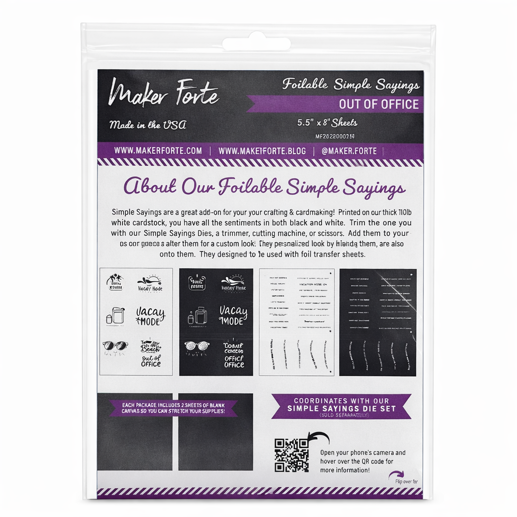 Out of Office – Foilable Simple Sayings by Maker Forte