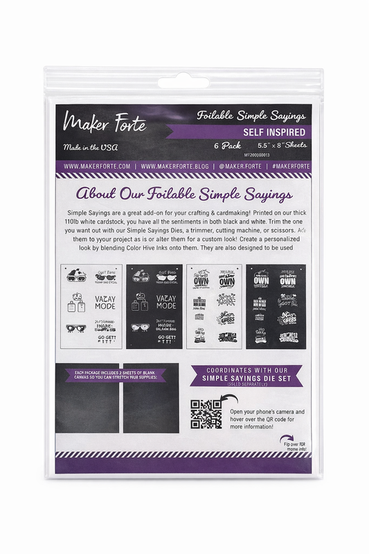 Self Inspired Foilable Simple Sayings – Toner Reactive Sentiments by Maker Forte