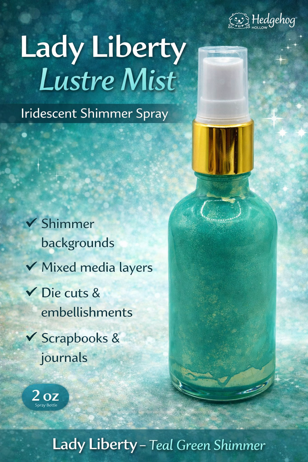 Lady Liberty Lustre Mist – Iridescent Teal Green Shimmer Spray for Cardmaking, Mixed Media & Paper Crafts | 2oz | Hedgehog Hollow
