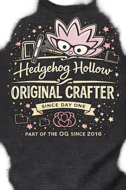 Hedgehog Hollow Original Crafter T-Shirt – Part of the OG Since 2016 | Hedgehog Hollow Community Shirt