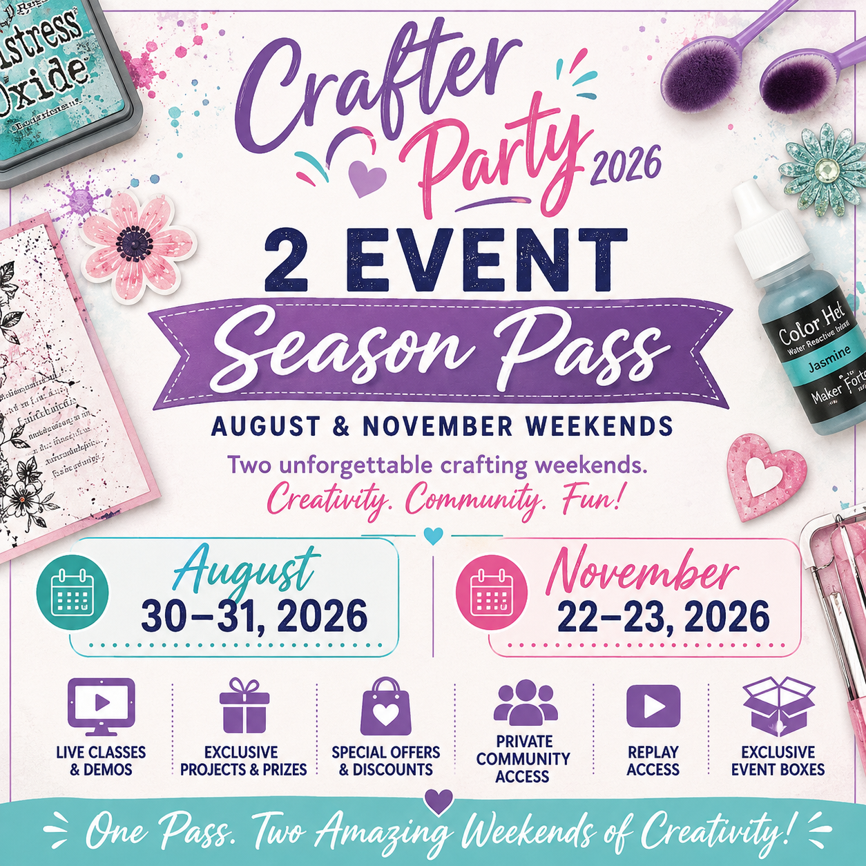 Crafter Party 2026  2 Event Season Pass – August &amp; November Weekends