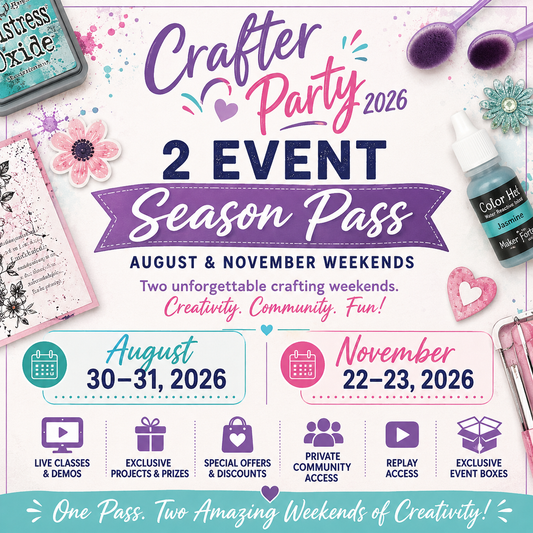 Crafter Party 2026  2 Event Season Pass – August &amp; November Weekends