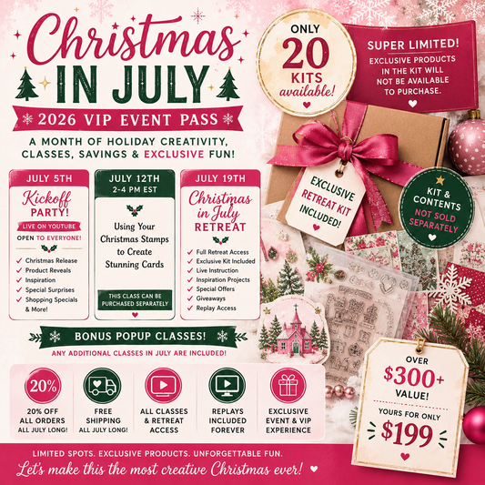 Christmas in July 2026 VIP Event Pass | Exclusive Retreat Kit, Holiday Classes, 20% Off July Orders & Free Shipping