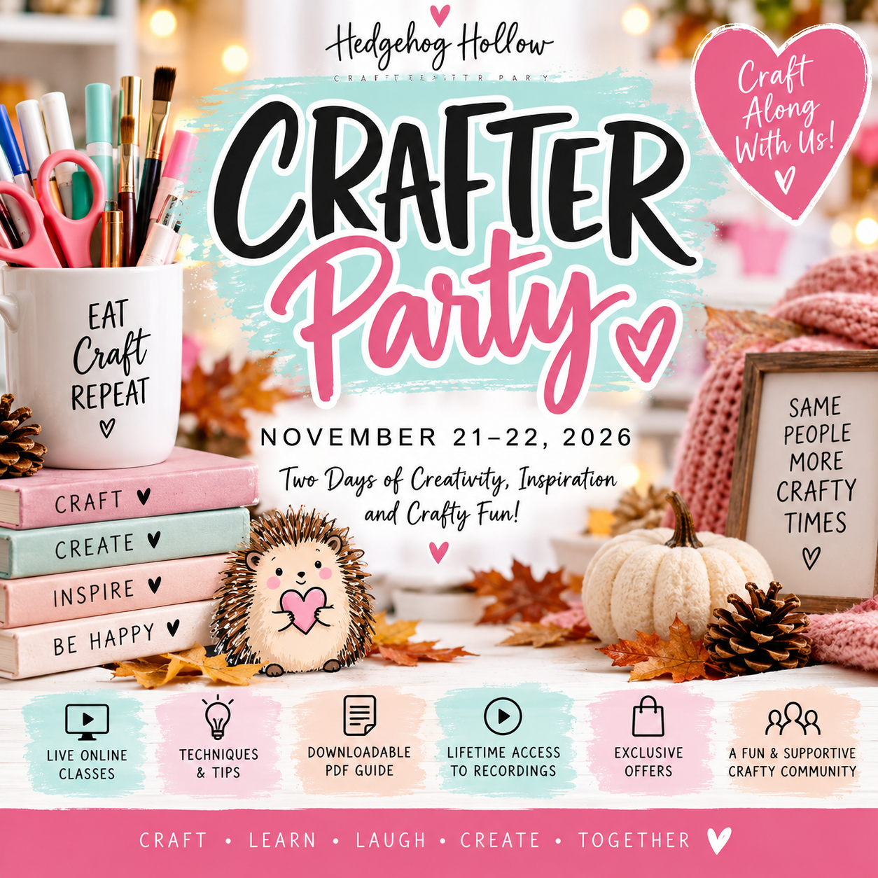 🎨 Crafter Party – November 21–22, 2026
