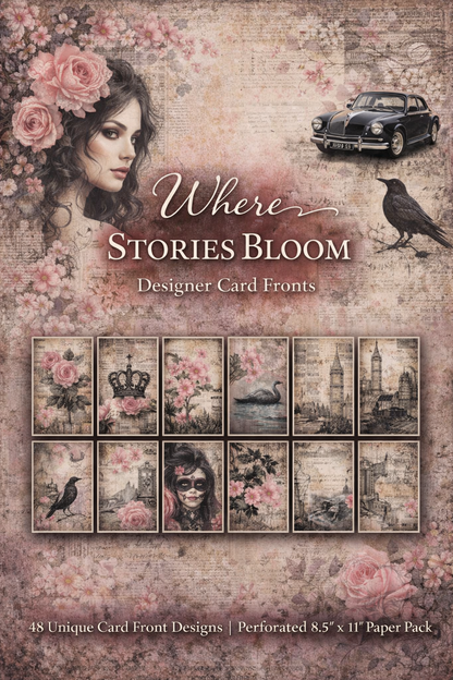 Where Stories Bloom – Designer Card Fronts | 48 Unique Designs | Perforated 8.5" x 11" Paper Pack