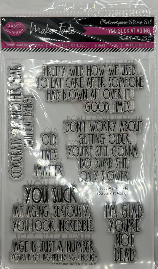 You Suck at Aging 4x6 Clear Photopolymer Stamp Set – Funny Birthday & Sassy Adult Humor Sentiments